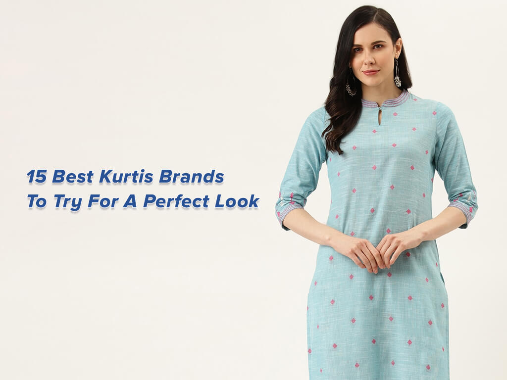 15 Finest Kurti Manufacturers to Strive for a Excellent Look 15 Finest Kurti Manufacturers to Strive for a Excellent Look Sarees and ladies wear