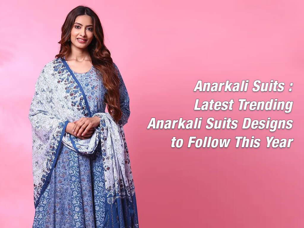 Anarkali Fits: Newest Trending Anarkali Fits Designs to Comply with This Yr Sarees