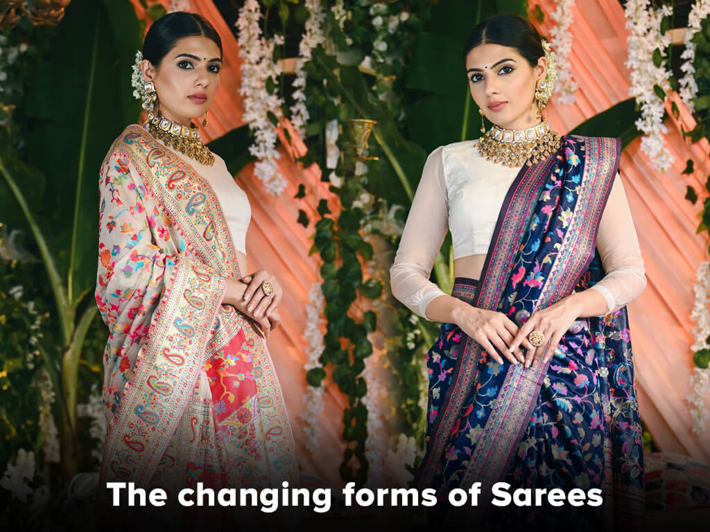 The changing forms of Sarees Sarees